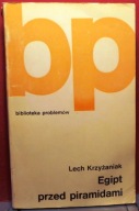 EGIPT przed piramidami, Lech KRZYŻNIAK [Bib. Problemów (Tom 269) PWN 1980]