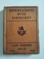Breitkopf & Hartels Musik - Barsortiment 1911/12 MUZYKA
