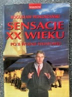 KSIĄŻKA - B. Wołoszański - Sensacje XX wieku - Po II wojnie światowej
