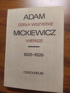 Dzieła wszystkie tom 1 cz 2 wiersze 1825-1829 Adam Mickiewicz