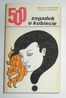 MIROSŁAW CHAŁUBIŃSKI I JANUSZ TRYBUSIEWICZ - 500 ZAGADEK O KOBIECIE - BDB