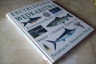 ENCYKLOPEDIA WĘDKARSTWA KOMPEDIUM WIEDZY O RYBACH