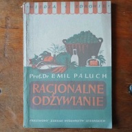 Emil Paluch - Racjonalne odzywianie