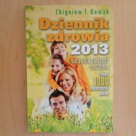 Zbigniew T. Nowak - Dziennik zdrowia 2013 - Naturalne metody leczenia