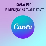Canva PRO | 12 miesięcy | Aktywacja w mniej niż 24h | Konto prywatne | PL