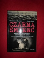 Czarna śmierć Epidemie w Europie od starożytności do czasów współczesnych D