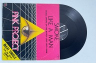 Smoke Like A Man Pink Project Winyl