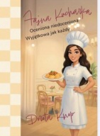 FAJNA KUCHARKA oceniona niedoceniona - wyjątkowa jak każdy