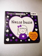 Nasze buzie Książeczka kontrastowa Krystyna Bardos