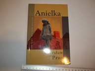 LEKTURY WSZECH CZASÓW ANIELKA BOLESŁAW PRUS TOM 34
