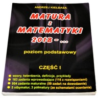 Matura z matematyki 2018 - ... Poziom podstawowy Część I Andrzej Kiełbasa