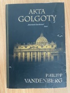 Akta Golgoty Philipp Vandenberg