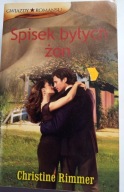 KSIĄŻKA "Spisek byłych żon" Christine Rimmer ROMANS OBYCZAJOWA