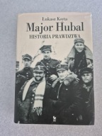 Major Hubal Łukasz Ksyta Autograf autora!!!