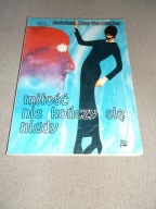 Miłość nie kończy się nigdy Jadwiga Courths-Mahler