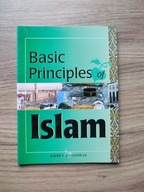 BASIC PRINCIPLES OF ISLAM