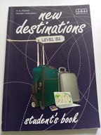 New Destinations Student's Book Level B2 H.Q. Mitchell Marileni Malkogianni