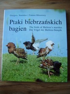 Ptaki biebrzańskich bagien, G. S. i T. Kłosowscy