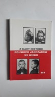 Z KART HISTORII POLSKICH JANCZAROW XX WIEKU