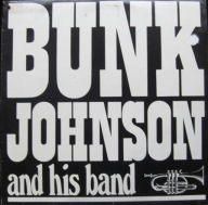Bunk Johnson And His Band – Bunk Johnson And His Band