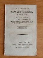 1783 - Dorvigny - Les Fausses Consultations - język francuski - teatr
