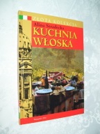 Kuchnia włoska - Stradecka