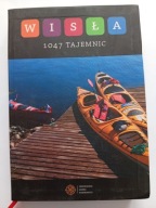 Wisła 1047 tajemnic Praca zbiorowa Przewodnik Marka Kamińskiego Album
