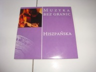 Muzyka bez granic Hiszpańska - Various Artists CD