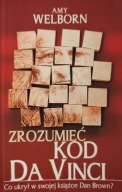 Zrozumieć kod da Vinci Amy Welborn
