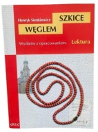SZKICE WĘGLEM LEKTURA Z OPRACOWANIEM H SIENKIEWICZ