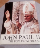 John Paul II The Pope from Poland