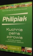 Philipiak Kuchnia pełna zdrowia K Okrasa