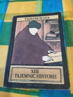 XIII Tajemnic Historii Tadeusz Rojek