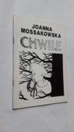 Joanna Mossakowska - CHWILE ... (1991) DB++