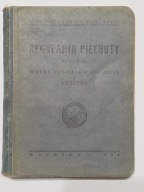 REGULAMIN PIECHOTY CZ. 2 1934 ROK