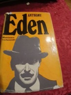 A.TRUCHANOWSKI ANTHONY EDEN /Z DZIEJÓW DYPLOMACJI BRYTYJSKIEJ BDB-