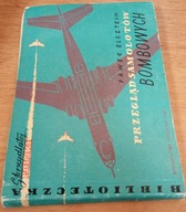 Przegląd samolotów bombowych P.Elsztein