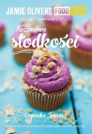Sezonowe słodkości. 50 pomysłowych przepisów na pyszne ciasta i babeczki
