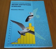 Przewodnik do ćwiczeń z przedmiotu Metody Statystyczne w Biologii Meissner