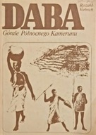 Daba Górale Północnego Kamerunu Ryszard VORBRICH