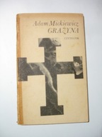 Grażyna. Adam Mickiewicz