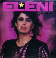 Eleni – Miłość Jak Wino Polskie Nagrania Muza – SX 2516