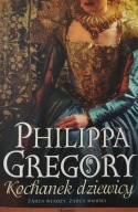 Kochanek dziewicy Philippa Gregory