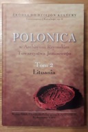Polonica w Archiwum Rzymskim Towarzystwa Jezusowego. Tom 2. Lituania