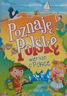 Poznaję Polskę Wiersze o Polsce Wojtkowiak-Skóra