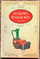 Domowy wyrób win - Jan Cieślak