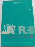 Zdaję maturę 1 Zeszyt dla ucznia Elżbieta Paniczek, Mariola Gołasz NOWA