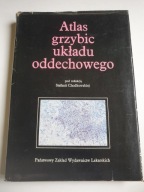 Atlas grzybic układu oddechowego Chodkowska Stefania