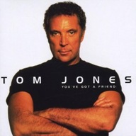 You've Got A Friend Tom Jones CD