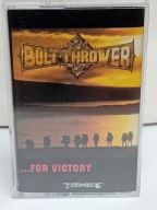 BOLT THROWER - ...FOR VICTORY - MC Kaseta